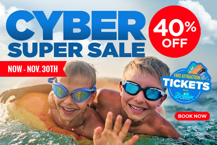 Cyber Super Sale - 40% Off and Free Attraction Tickets