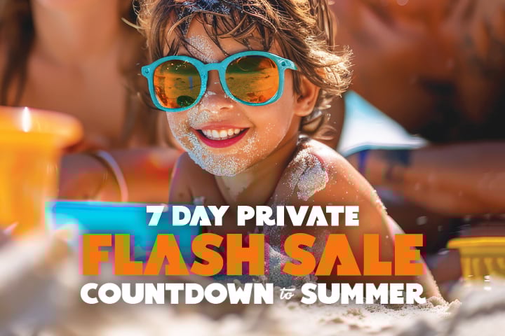 Seven Day Private Flash Sale - Countdown to Summer